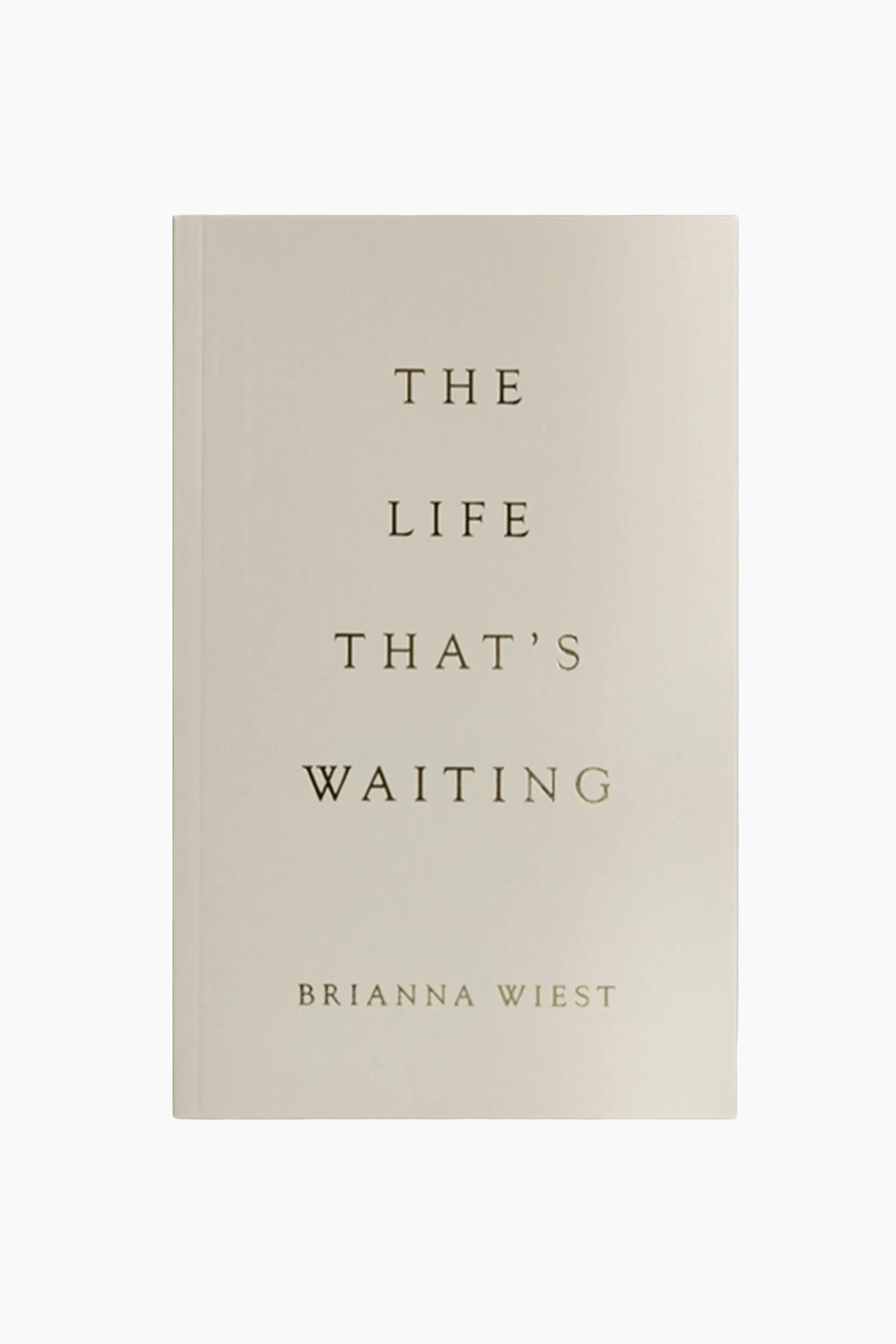 The Life That's Waiting