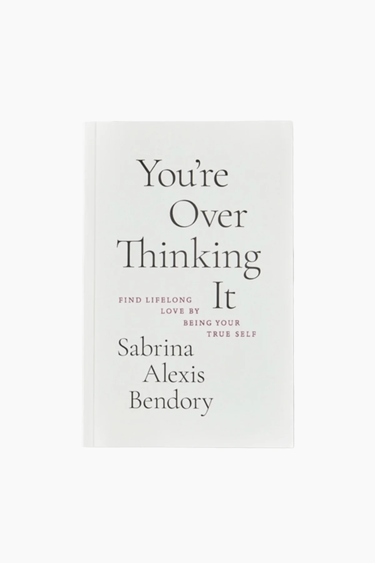 You're Overthinking It